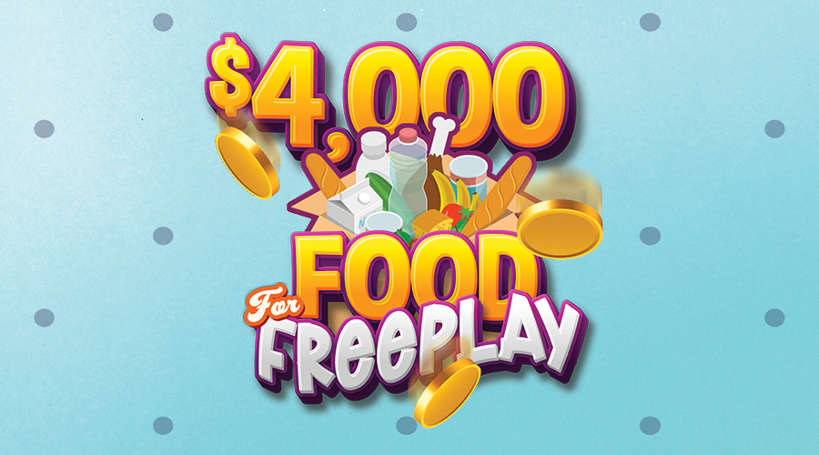 $4,000 Food for Freeplay
