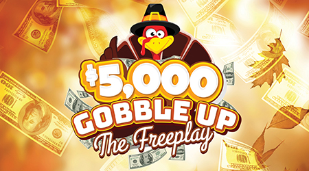 Gobble Up the Freeplay