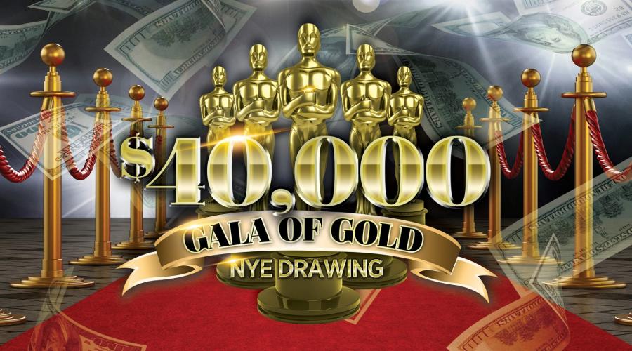 $40,000 Gala of Gold